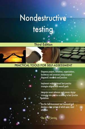 Nondestructive testing Third Edition de Gerardus Blokdyk