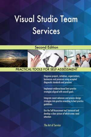 Visual Studio Team Services Second Edition de Gerardus Blokdyk