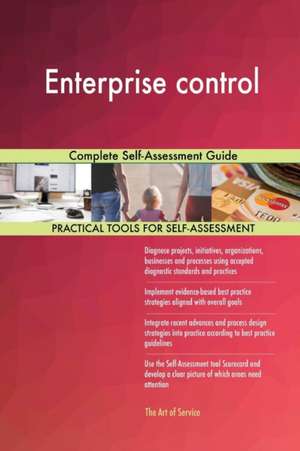 Enterprise control Complete Self-Assessment Guide de Gerardus Blokdyk