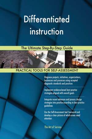 Differentiated instruction The Ultimate Step-By-Step Guide de Gerardus Blokdyk