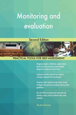 Monitoring and evaluation Second Edition de Gerardus Blokdyk