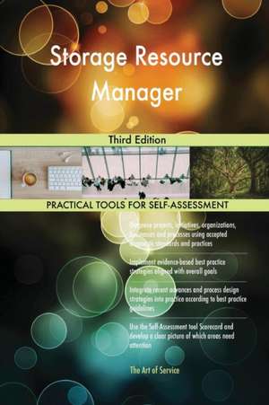 Storage Resource Manager Third Edition de Gerardus Blokdyk