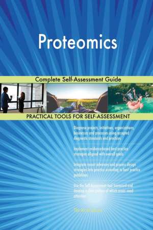 Proteomics Complete Self-Assessment Guide de Gerardus Blokdyk