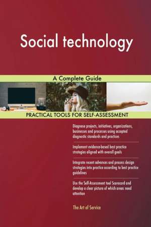 Social technology A Complete Guide de Gerardus Blokdyk