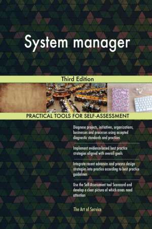 System manager Third Edition de Gerardus Blokdyk