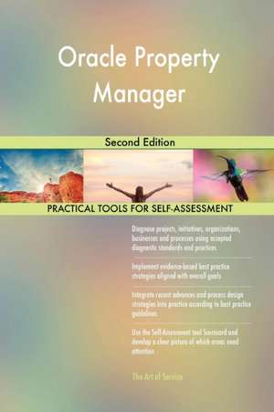 Oracle Property Manager Second Edition de Gerardus Blokdyk