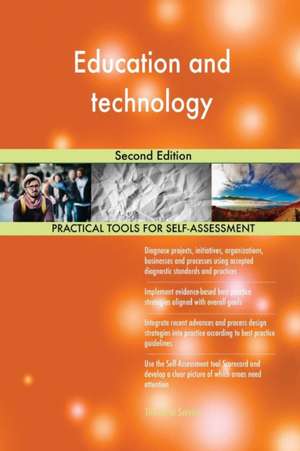 Education and technology Second Edition de Gerardus Blokdyk