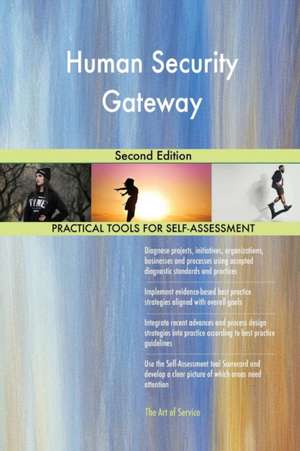 Human Security Gateway Second Edition de Gerardus Blokdyk
