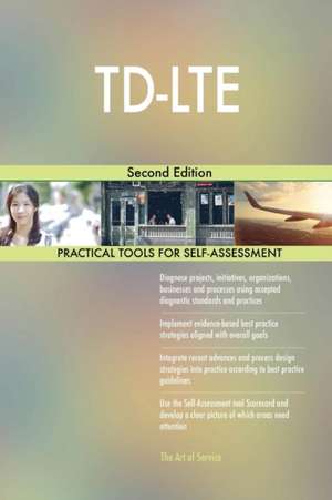 TD-LTE Second Edition de Gerardus Blokdyk