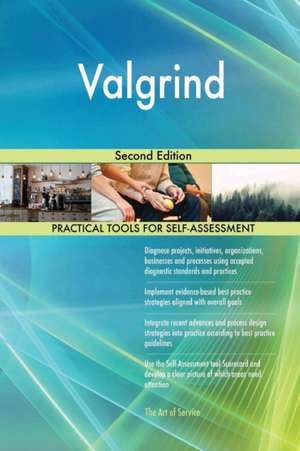 Valgrind Second Edition de Gerardus Blokdyk