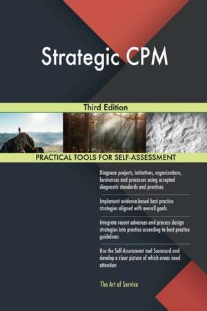 Strategic CPM Third Edition de Gerardus Blokdyk