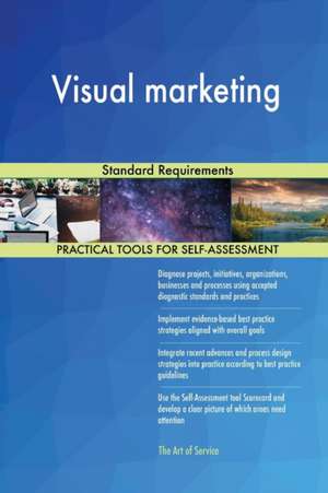 Visual marketing Standard Requirements de Gerardus Blokdyk