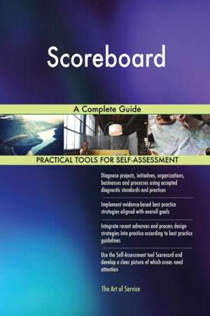 Scoreboard A Complete Guide de Gerardus Blokdyk