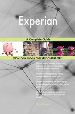 Experian A Complete Guide de Gerardus Blokdyk