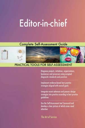 Editor-in-chief Complete Self-Assessment Guide de Gerardus Blokdyk