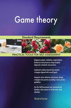 Game theory Standard Requirements de Gerardus Blokdyk