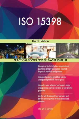 ISO 15398 Third Edition de Gerardus Blokdyk