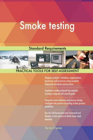 Smoke testing Standard Requirements de Gerardus Blokdyk