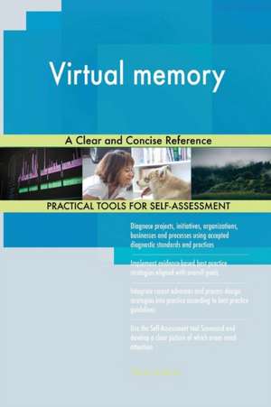 Virtual memory A Clear and Concise Reference de Gerardus Blokdyk