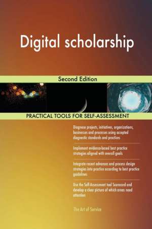 Digital scholarship Second Edition de Gerardus Blokdyk