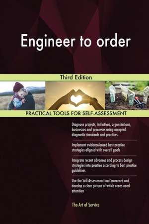 Engineer to order Third Edition de Gerardus Blokdyk