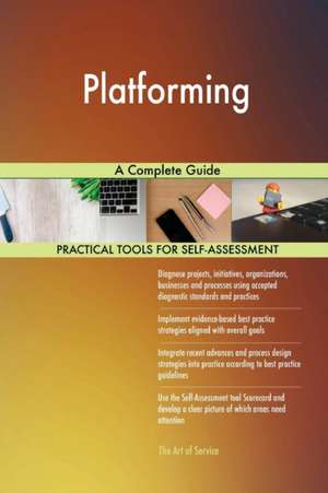 Platforming A Complete Guide de Gerardus Blokdyk