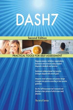 DASH7 Second Edition de Gerardus Blokdyk