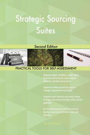 Strategic Sourcing Suites Second Edition de Gerardus Blokdyk