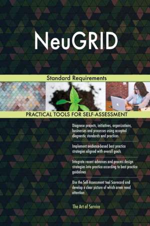 NeuGRID Standard Requirements de Gerardus Blokdyk