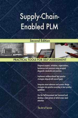 Supply-Chain-Enabled PLM Second Edition de Gerardus Blokdyk