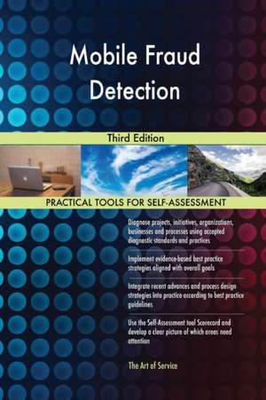 Mobile Fraud Detection Third Edition de Gerardus Blokdyk