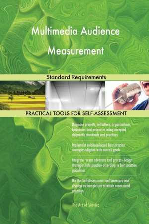 Multimedia Audience Measurement Standard Requirements de Gerardus Blokdyk