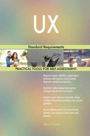 UX Standard Requirements de Gerardus Blokdyk