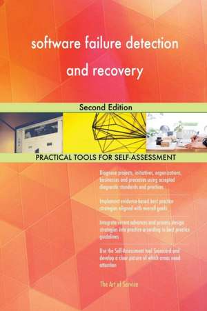 software failure detection and recovery Second Edition de Gerardus Blokdyk