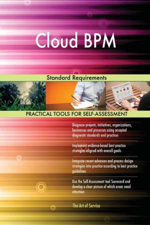 Cloud BPM Standard Requirements de Gerardus Blokdyk