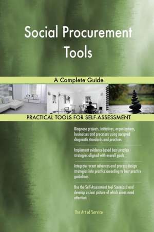 Social Procurement Tools A Complete Guide de Gerardus Blokdyk