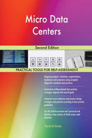 Micro Data Centers Second Edition de Gerardus Blokdyk