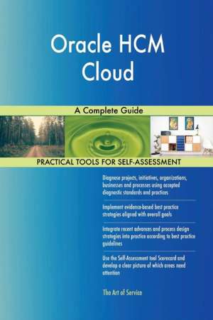 Oracle HCM Cloud A Complete Guide de Gerardus Blokdyk