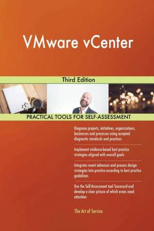 VMware vCenter Third Edition de Gerardus Blokdyk