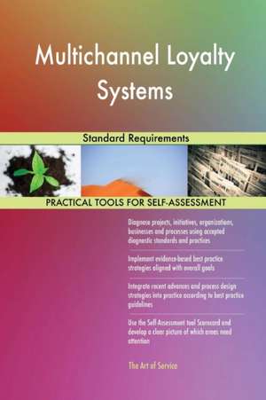 Multichannel Loyalty Systems Standard Requirements de Gerardus Blokdyk