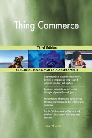 Thing Commerce Third Edition de Gerardus Blokdyk