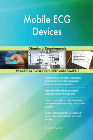 Mobile ECG Devices Standard Requirements de Gerardus Blokdyk
