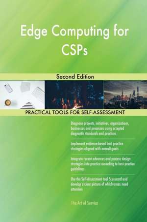 Edge Computing for CSPs Second Edition de Gerardus Blokdyk