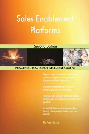 Sales Enablement Platforms Second Edition de Gerardus Blokdyk