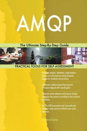 AMQP The Ultimate Step-By-Step Guide de Gerardus Blokdyk