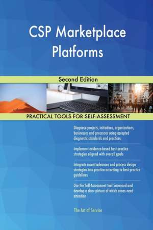 CSP Marketplace Platforms Second Edition de Gerardus Blokdyk