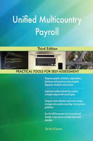 Unified Multicountry Payroll Third Edition de Gerardus Blokdyk