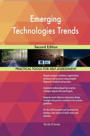 Emerging Technologies Trends Second Edition de Gerardus Blokdyk