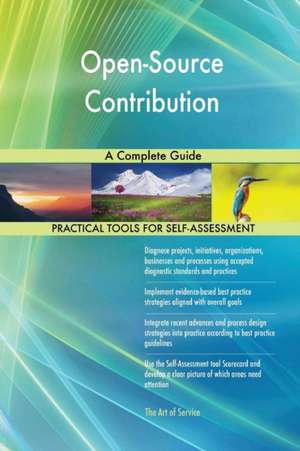 Open-Source Contribution A Complete Guide de Gerardus Blokdyk