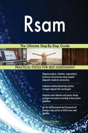 Rsam The Ultimate Step-By-Step Guide de Gerardus Blokdyk